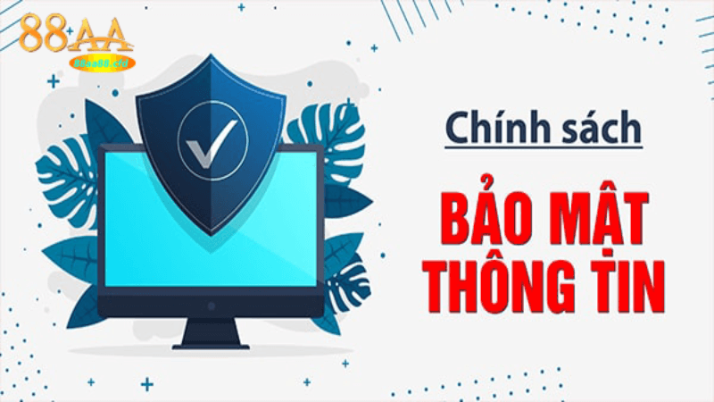 Chính sách bảo mật 88aa